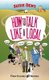 How to Talk Like a Local - A National Phrasebook from the author of Word Perfect (Paperback): Susie Dent