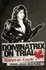 Dominatrix on Trial - Bedford vs. Canada (Paperback): Terri-Jean Bedford