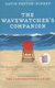 The Wavewatcher's Companion (Paperback): Gavin Pretor-Pinney