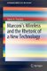 Marconi's Wireless and the Rhetoric of a New Technology (Paperback, 2012 ed.): Aaron Toscano