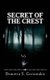 Secret Of The Crest (Paperback): Emmanuel Karavidas