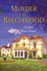 Murder at Beechwood (Paperback): Alyssa Maxwell