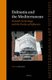 Dalmatia and the Mediterranean - Portable Archaeology and the Poetics of Influence (Hardcover): Alina Payne