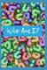 Who Am I - Guided Prompts for Exploring Your Worldview (Paperback): Sophia Louise