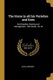 The Horse in all his Varieties and Uses - His Breeding, Rearing and Management...with Rules...for Hi (Paperback): John Lawrence