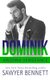 Dominik - An Arizona Vengeance Novel (Paperback): Sawyer Bennett