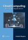 Cloud Computing: Theory and Applications (Hardcover): Amanda Wegener