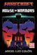 Minecraft House of Horrors Novel (Paperback): Angel Luis Colon