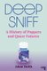 Deep Sniff - A History of Poppers and Queer Futures (Paperback, New edition): Adam Zmith