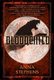 Bloodchild - The Godblind Trilogy, Book Threevolume 3 (Paperback): Anna Stephens