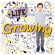 Growing (Hardcover): Kirsty Holmes
