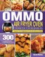 OMMO Air Fryer Oven Cookbook for Beginners (Paperback): Daniel Warnes