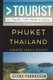 Greater Than a Tourist - Phuket Thailand - 50 Travel Tips from a Local (Paperback): Greater Than a Tourist
