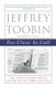 Too Close to Call - The Thirty-Six-Day Battle to Decide the 2000 Election (Paperback, Trade Pbk ed.): Jeffrey Toobin