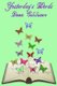 Yesterday's Words (Paperback): Dawn Colclasure