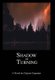 Shadow of Turning (Hardcover): Clayton Carpenter