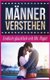 M nner Verstehen - Endlich Gl cklich Mit Mr. Right (German, Paperback): Katja Muller