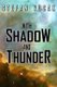 With Shadow and Thunder (Paperback): Stefan Vucak