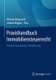 Praxishandbuch Immobiliensteuerrecht - Erwerb, Verwaltung, Verausserung (German, Hardcover, 1. Aufl. 2017): Michael Marquardt,...