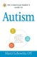 The Conscious Parent's Guide to Autism - A Mindful Approach for Helping Your Child Focus and Succeed (Paperback): Marci...
