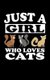 Just A Girl Who Loves Cats - Animal Nature Collection (Paperback): Marko Marcus