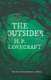 The Outsider (Fantasy and Horror Classics) - With a Dedication by George Henry Weiss (Paperback): H. P Lovecraft, George Henry...