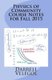 Physics of Community Course Notes for Fall 2015 (Paperback): Darrell Velegol