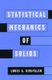 Statistical Mechanics of Solids (Paperback): Louis A. Girifalco