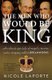 The Men Who Would Be King - An Almost Epic Tale of Moguls, Movies, and a Company Called DreamWorks (Paperback): Nicole Laporte