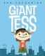 Giant Tess (Hardcover): Dan Yaccarino