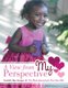 A View from My Perspective - The Photo Journal of a Two-Year-Old (Paperback): Yzabella Skye Younger