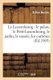 Le Luxembourg: Le Palais, Le Petit-Luxembourg, Le Jardin, Le Musee, Les Carrieres (French, Paperback): Arthur Hustin
