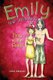 Emily the Irritating Boy in the Park (Paperback, 1st): John Denison