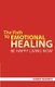 The Path to Emotional Healing - Be Happy Living Now (Paperback): Robert Moment