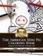American Mini Pig Holiday Coloring Book - Holiday Activities and Coloring Fun (Paperback): Kimberly Chronister