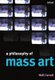 A Philosophy of Mass Art (Paperback, New): Noel Carroll