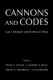 Cannons and Codes - Law, Literature, and America's Wars (Hardcover): Alison L. LaCroix, Jonathan S. Masur, Martha C....
