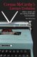 Cormac McCarthy's Literary Evolution - Editors, Agents, and the Crafting of a Prolific American Author (Hardcover): Daniel...