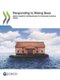 Responding to rising seas - OECD country approaches to tackling coastal risks (Paperback): Organisation for Economic...