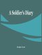 A Soldier'S Diary (Paperback): Ralph Scott