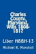 Charles County, Maryland, Wills 1808-1817 - Liber Hbbh 13 (Paperback): Michael R Marshall