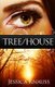 Tree/House - A Novella (Paperback): Jessica Knauss