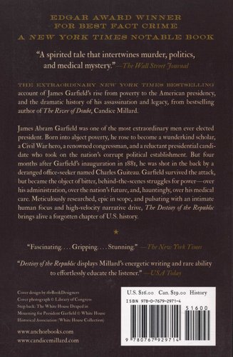 Destiny Of The Republic A Tale Of Madness Medicine And The