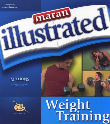 Maran Illustrated Weight Training