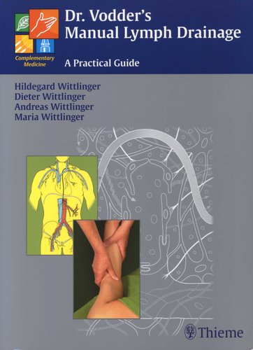 Dr. Vodder's Manual Lymph Drainage - A Practical Guide (Paperback