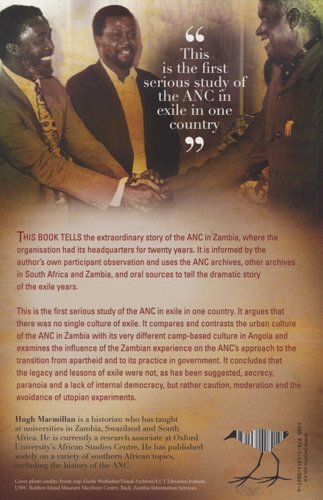 The Lusaka Years: The ANC in exile in Zambia, 1963 to 1994
