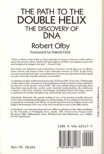 The Path to the Double Helix: The Discovery of DNA (Dover Books on Biology)