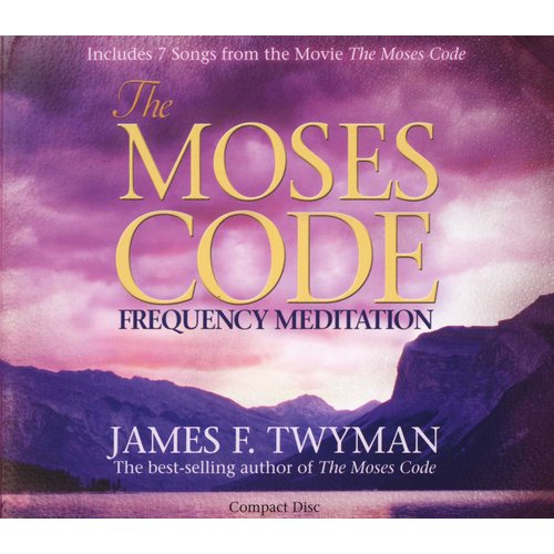 The Moses Code Frequency Meditation (CD, Unabridged edition) James F