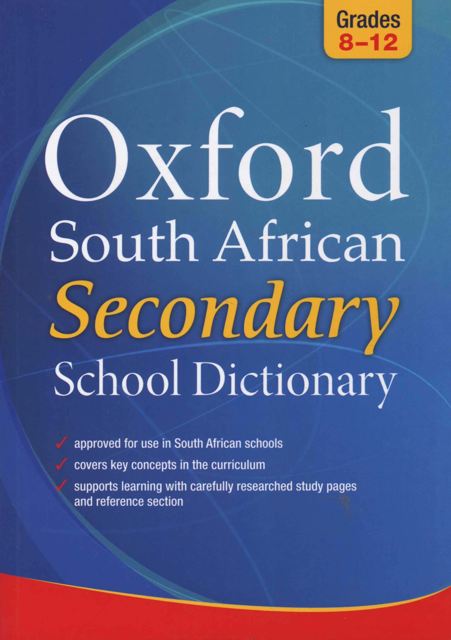Oxford South African Secondary School Dictionary - Grades 8