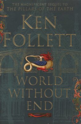 ken follett world without end series ken follett world without end series